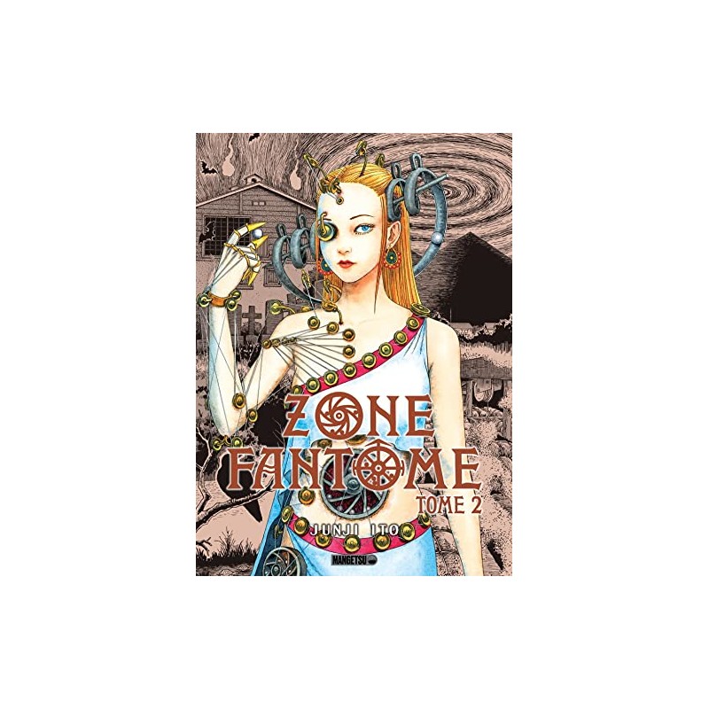 Zone Fantôme - Tome 2