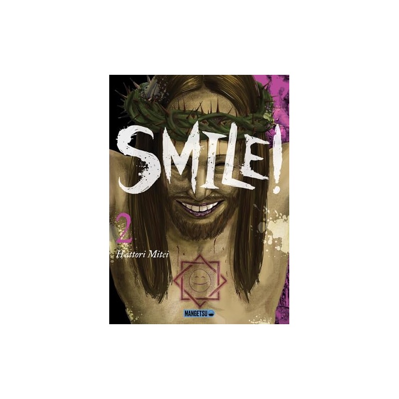 Smile ! - Tome 2