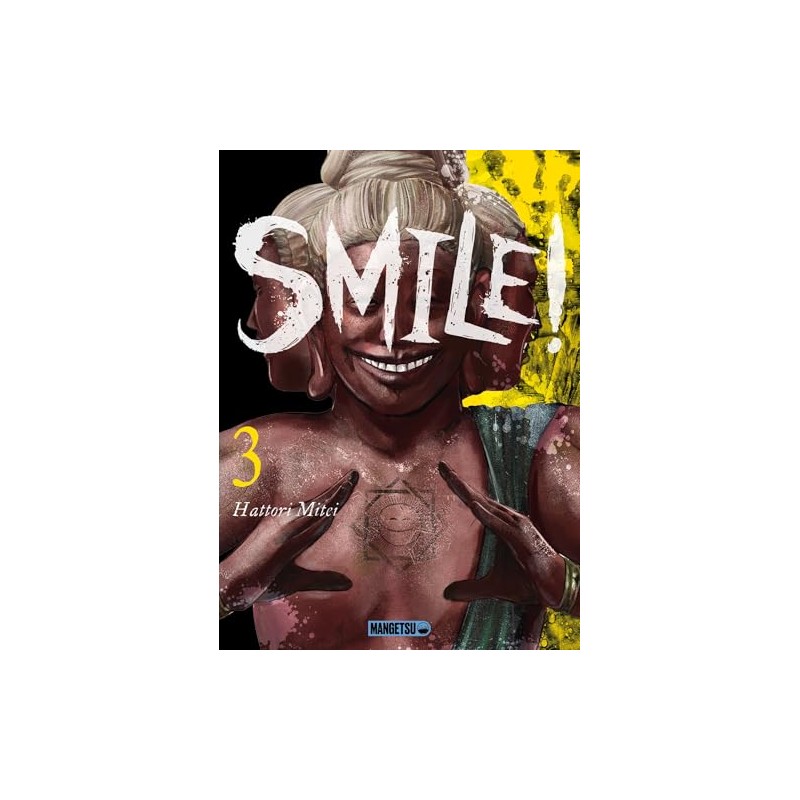 Smile ! - Tome 3