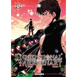 Dimensional Mercenary - Tome 5