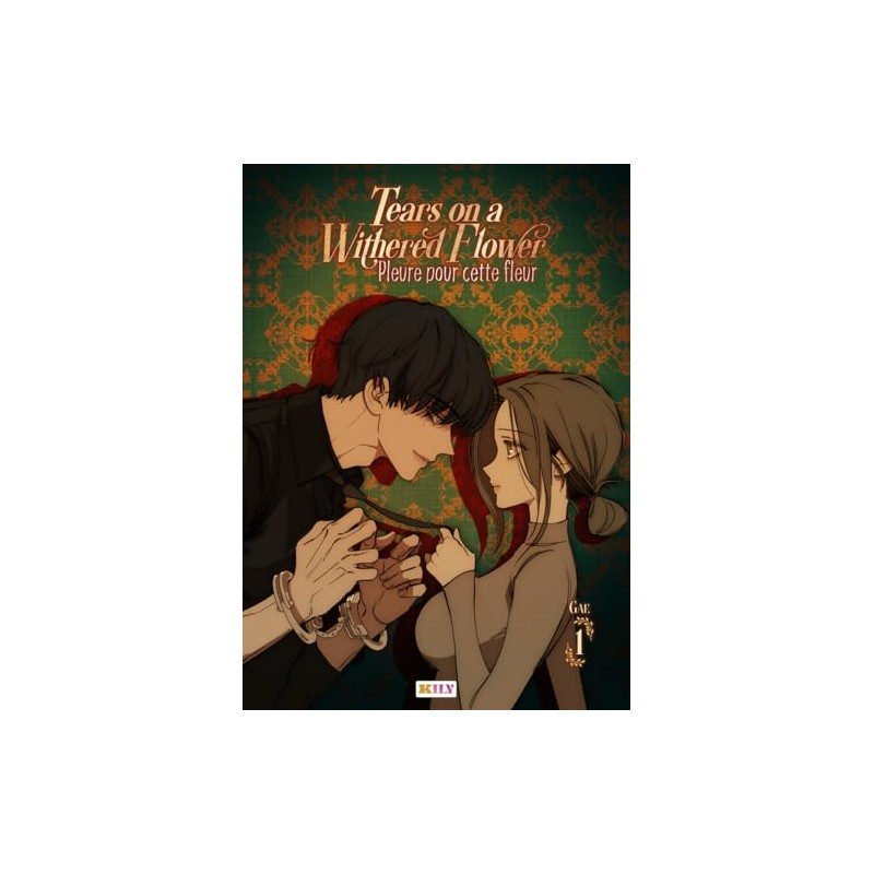 Tears on a Withered Flower - Tome 1