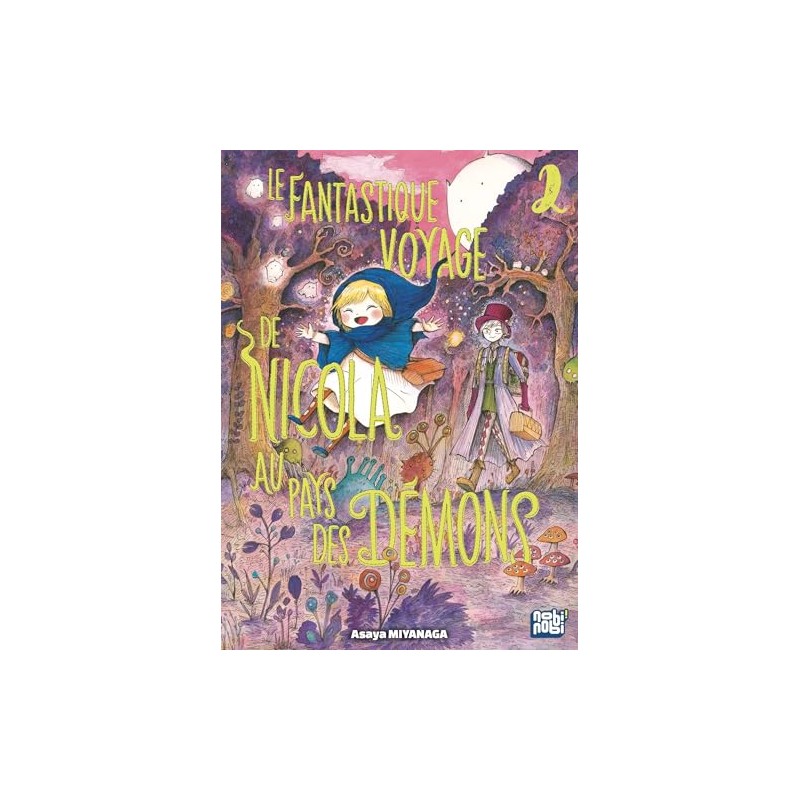 Le Fantastique voyage de Nicola au pays des démons - Tome 2