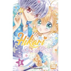 Hikari - Rêve de star - Tome 3