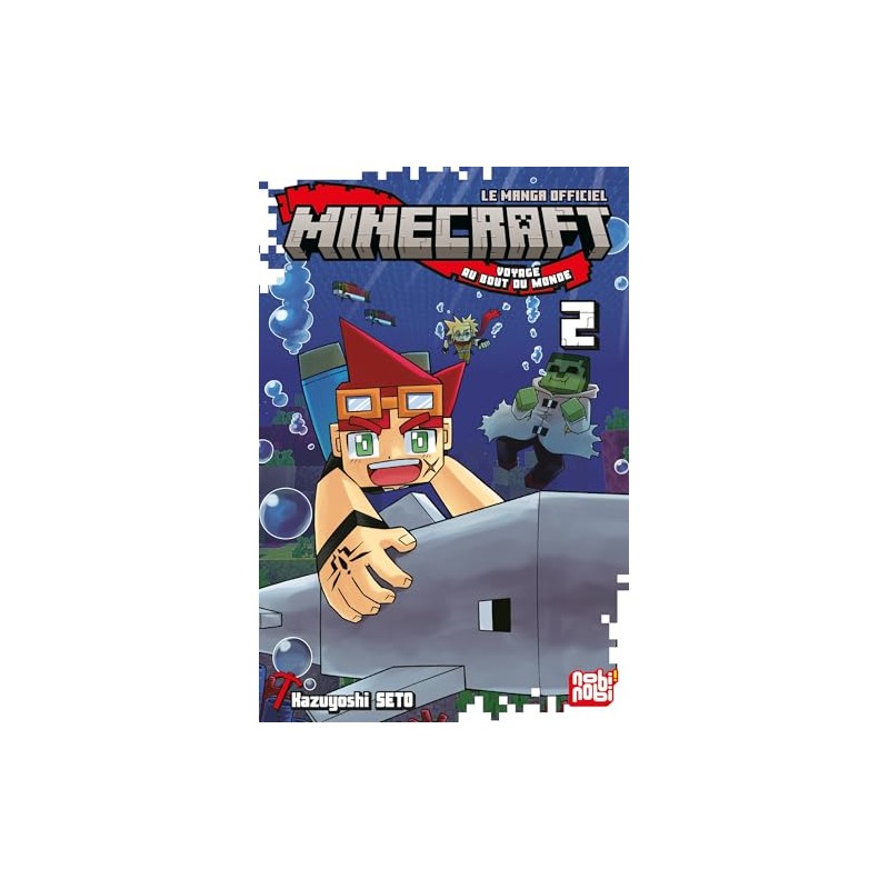 Minecraft, le manga officiel - Voyage au bout du monde - Tome 2