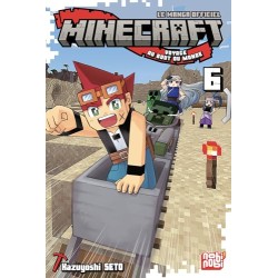 Minecraft, le manga officiel - Voyage au bout du monde - Tome 6