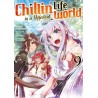 Chillin' Life in a Different World - Tome 9