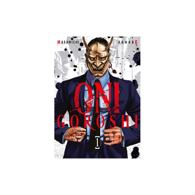 Oni Goroshi - Tome 1