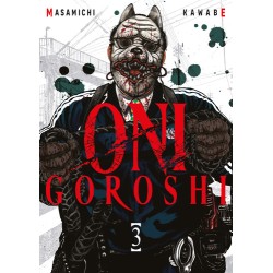 Oni Goroshi - Tome 3