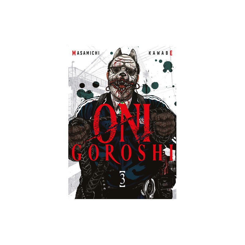 Oni Goroshi - Tome 3