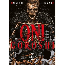 Oni Goroshi - Tome 6