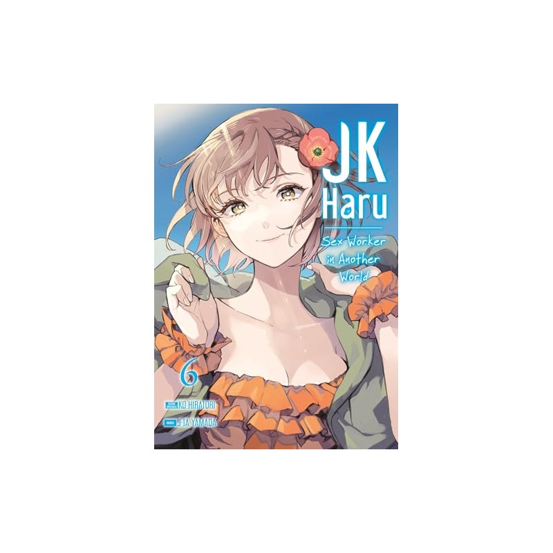 JK Haru : Sex Worker in Another World - Tome 6