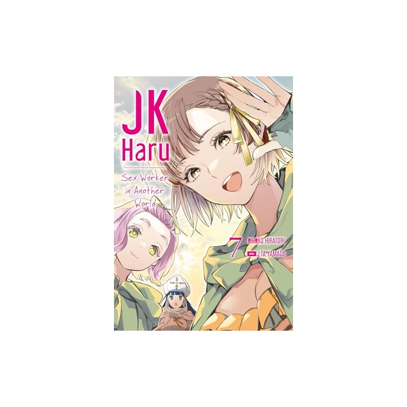 JK Haru : Sex Worker in Another World - Tome 7