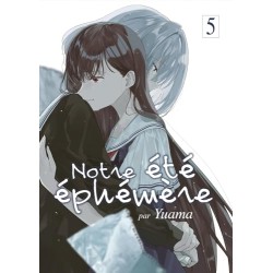Notre été éphémère - Tome 5