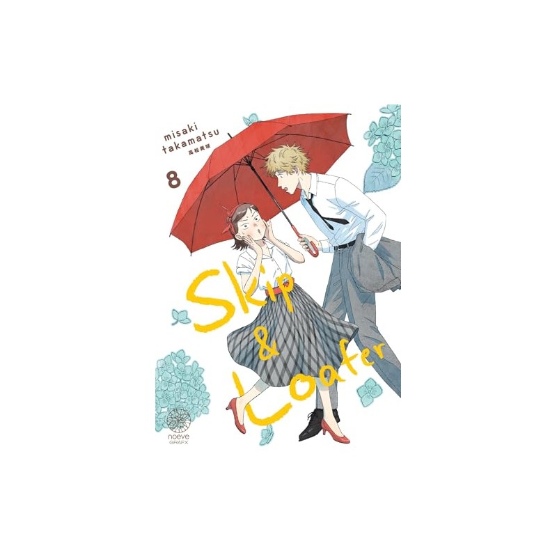 Skip & Loafer - Tome 8