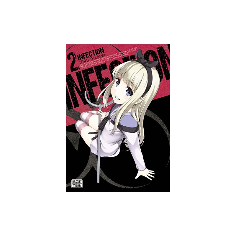 Infection - Tome 2
