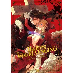 The brave wish revenging - Tome 1