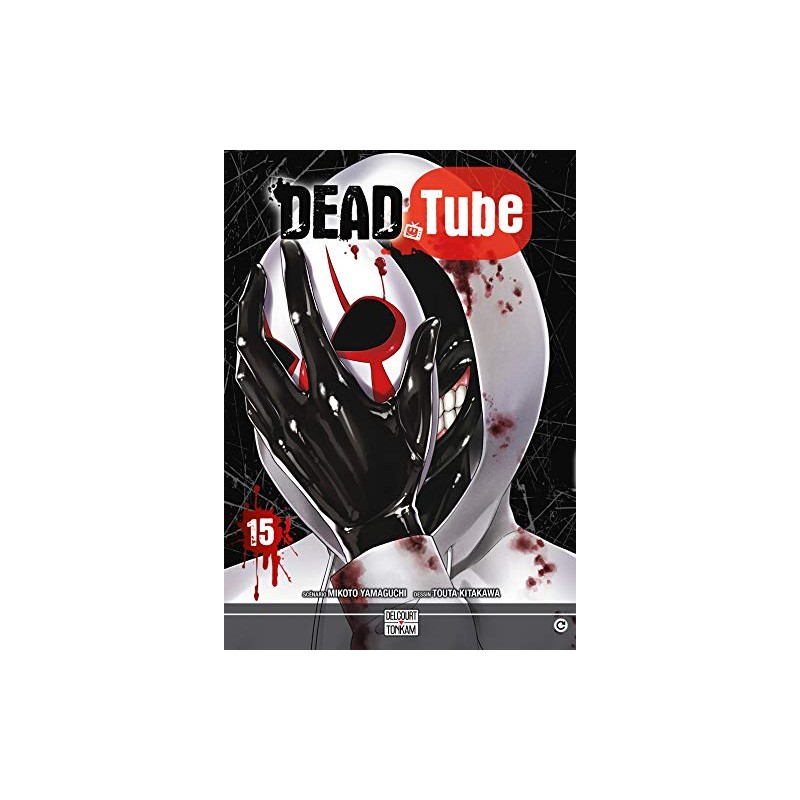 Dead tube - Tome 15