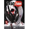 Dead tube - Tome 15
