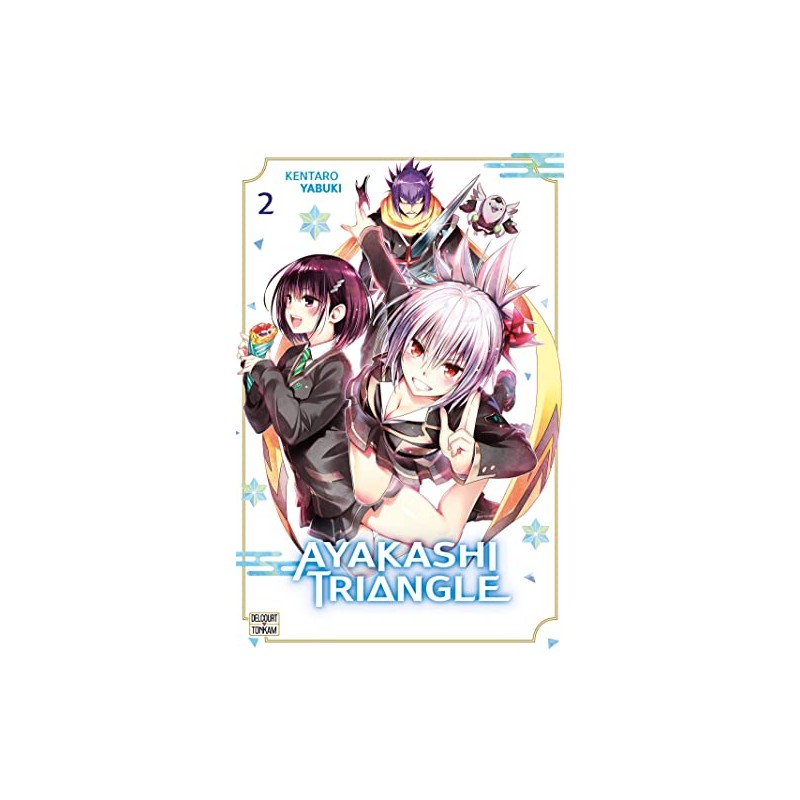 Ayakashi Triangle - Tome 2