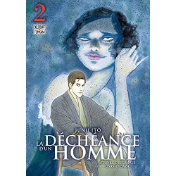 La Déchéance d'un Homme - Tome 2