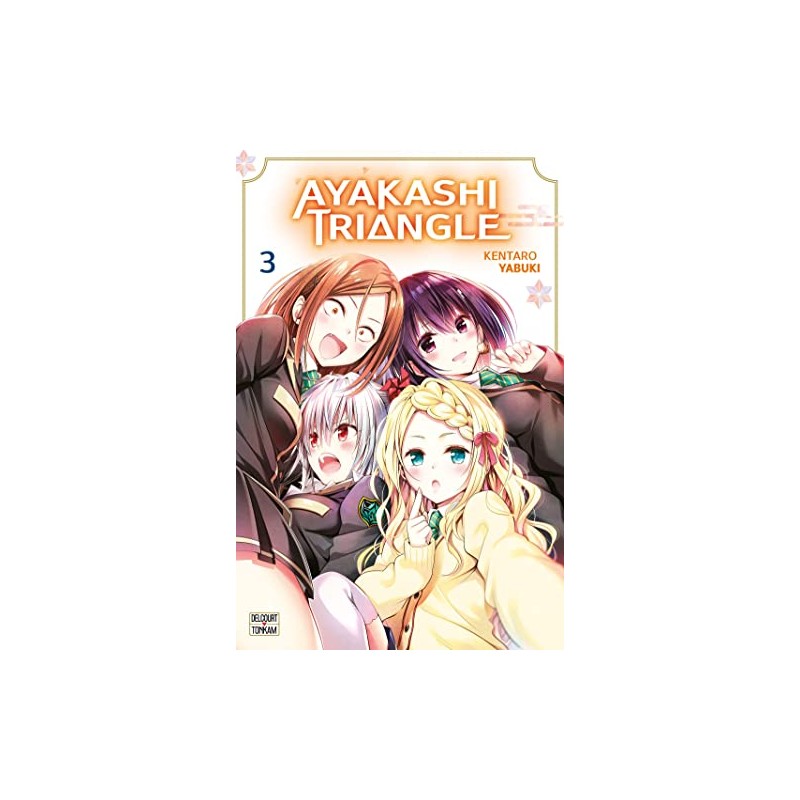 Ayakashi Triangle - Tome 3