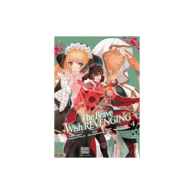 The brave wish revenging - Tome 4