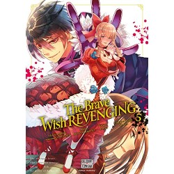 The brave wish revenging - Tome 5
