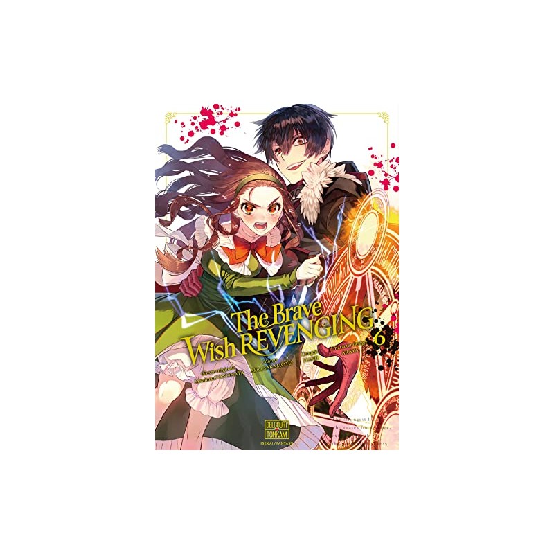 The brave wish revenging - Tome 6