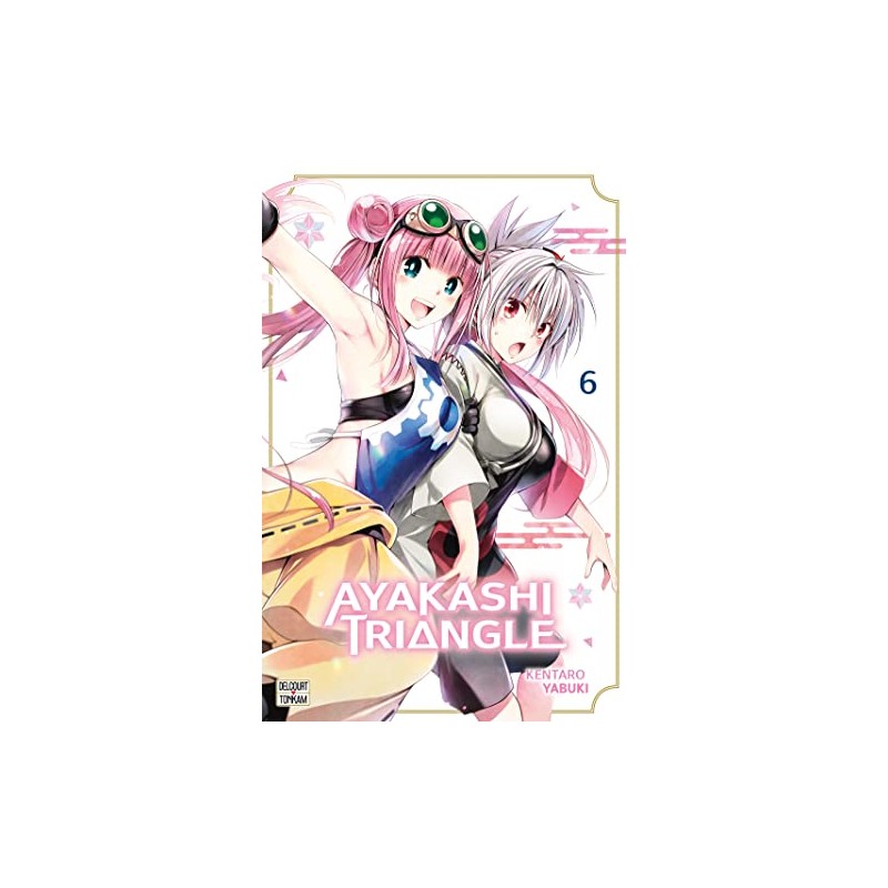 Ayakashi Triangle - Tome 6