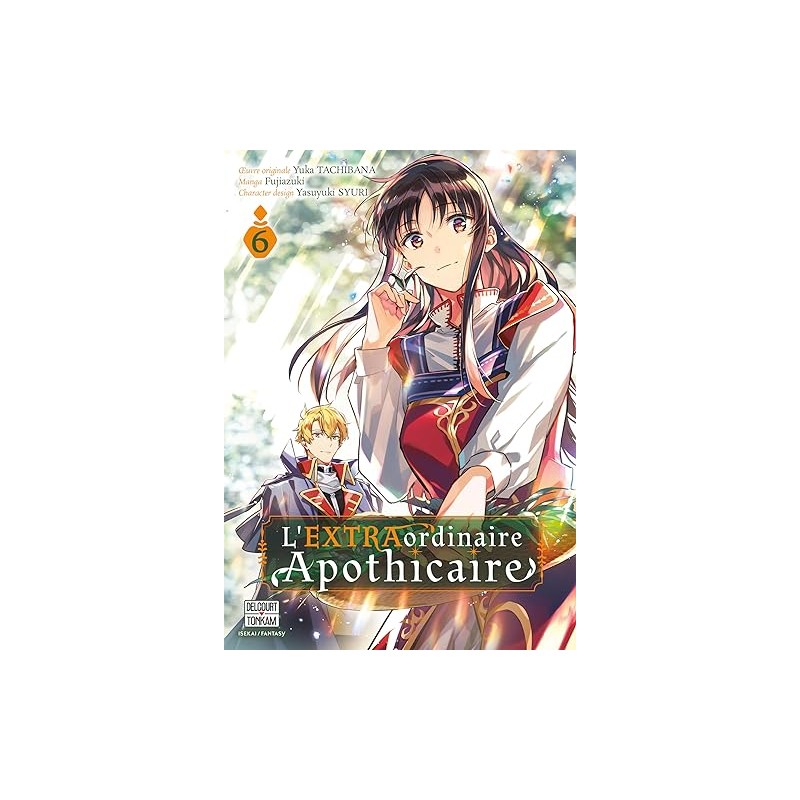 L'EXTRAordinaire Apothicaire - Tome 6