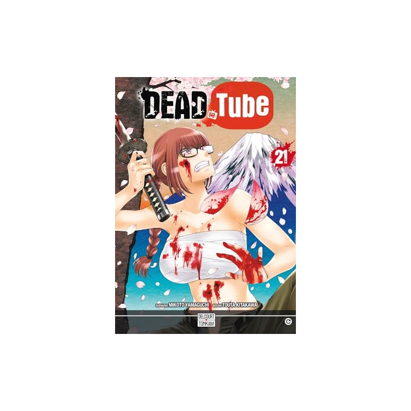 Dead tube - Tome 21
