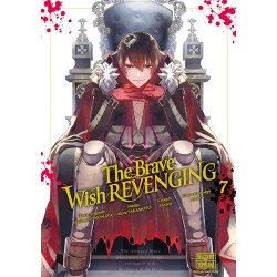 The brave wish revenging - Tome 7