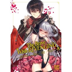 The brave wish revenging - Tome 8