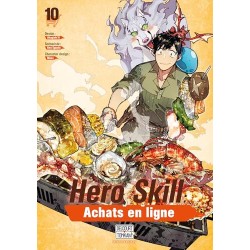 Hero Skill : Achats en ligne - Tome 10