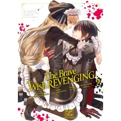 The brave wish revenging - Tome 9