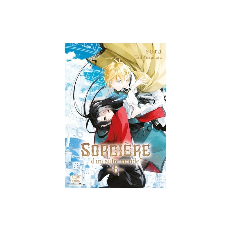 Sorcière d'un autre monde - Tome 6