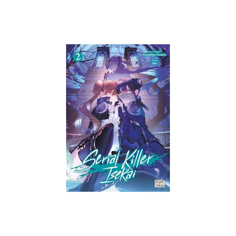 Serial Killer Isekai - Tome 2