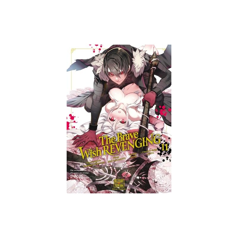 The brave wish revenging - Tome 11