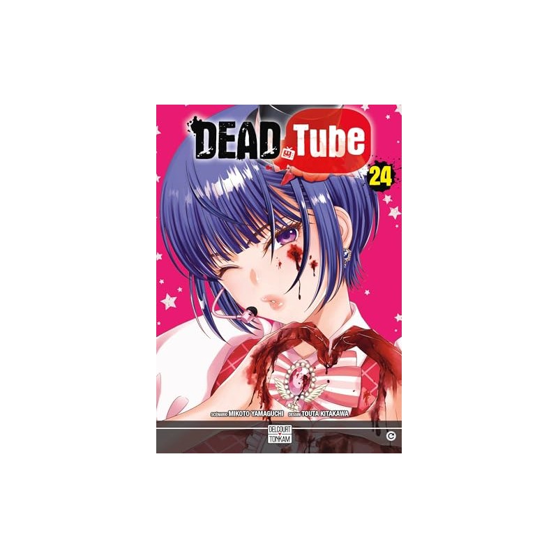 Dead tube - Tome 24