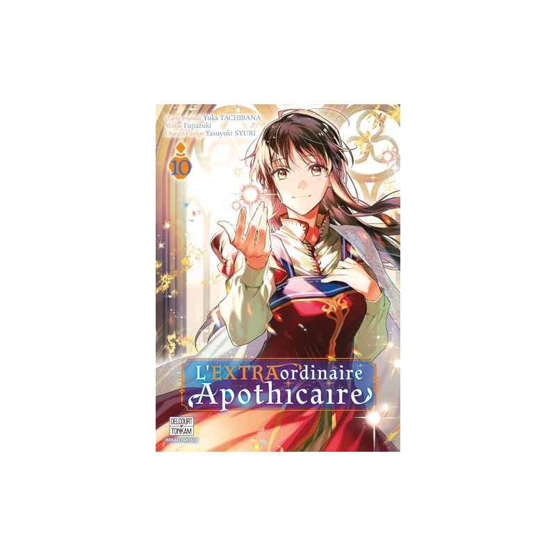L'EXTRAordinaire Apothicaire - Tome 10