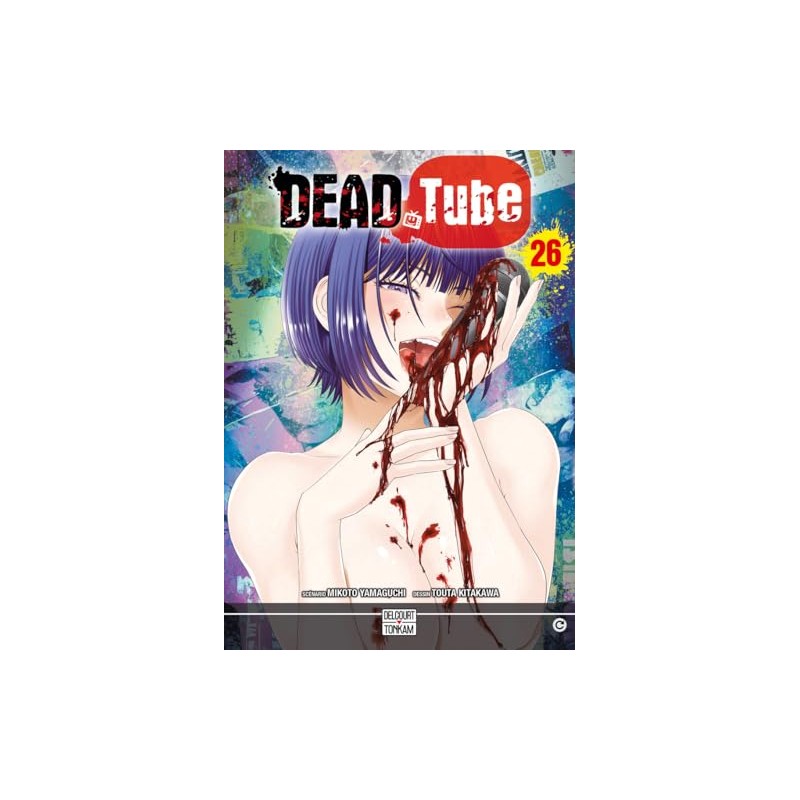 Dead tube - Tome 26