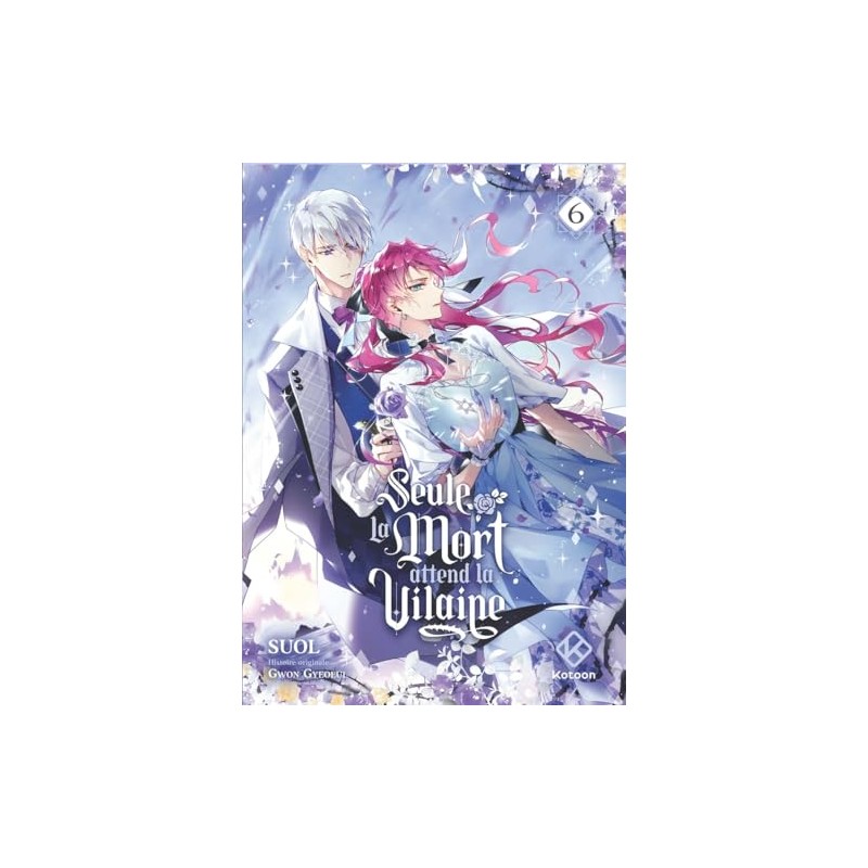 Seule la mort attend la Vilaine - Tome 6