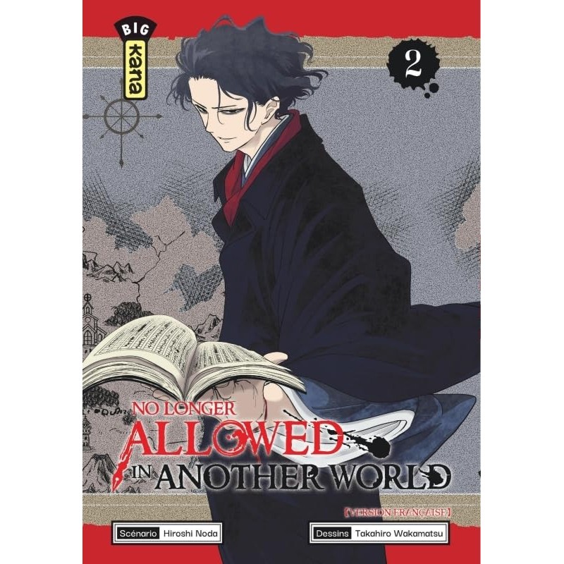 No longer allowed in another world - Tome 2