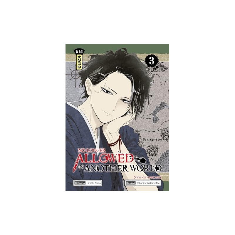 No longer allowed in another world - Tome 3