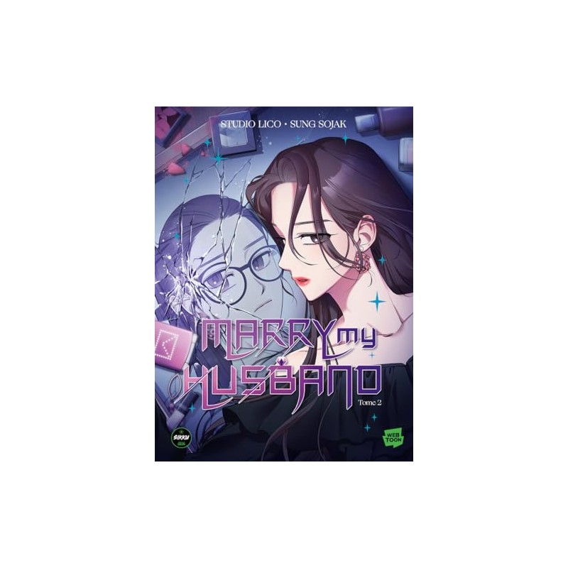 Marry my Husband - Tome 2