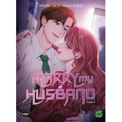 Marry my Husband - Tome 3