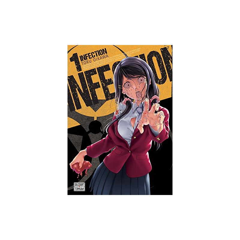 Infection - Tome 1