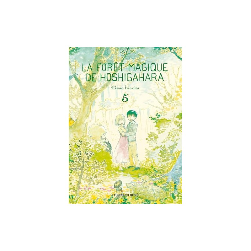 La Forêt magique de Hoshigahara - Tome 5