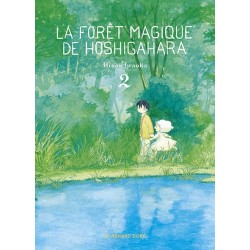 La Forêt magique de Hoshigahara - Tome 2