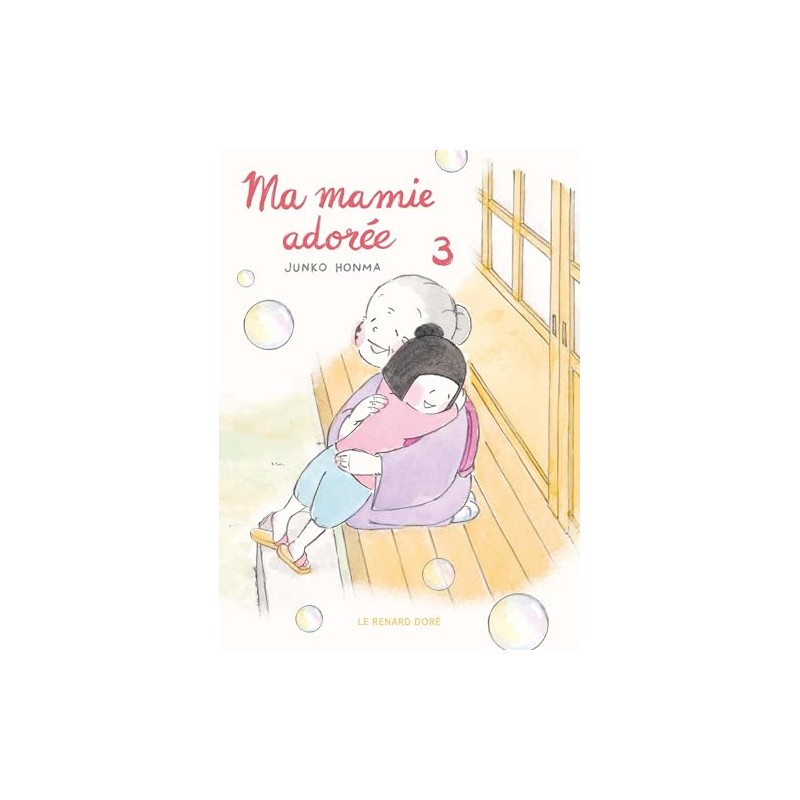 Ma mamie adorée - Tome 3